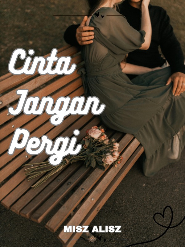 Cinta Jangan Pergi