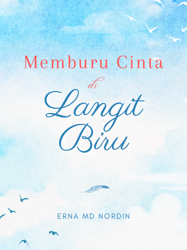 Memburu Cinta Di Langit Biru