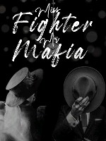 MISS FIGHTER MR MAFIA (EDITING)
