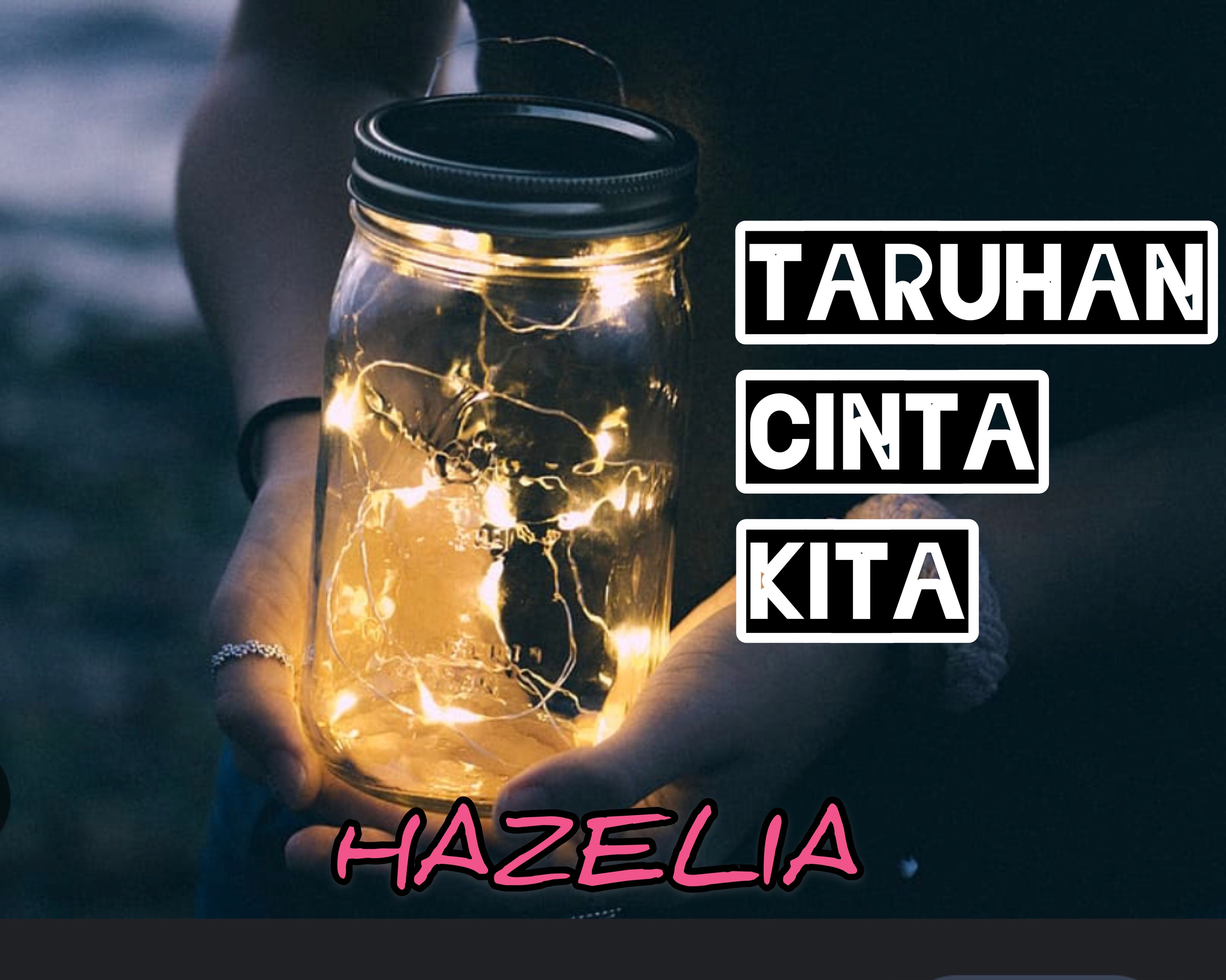 TARUHAN CINTA KITA