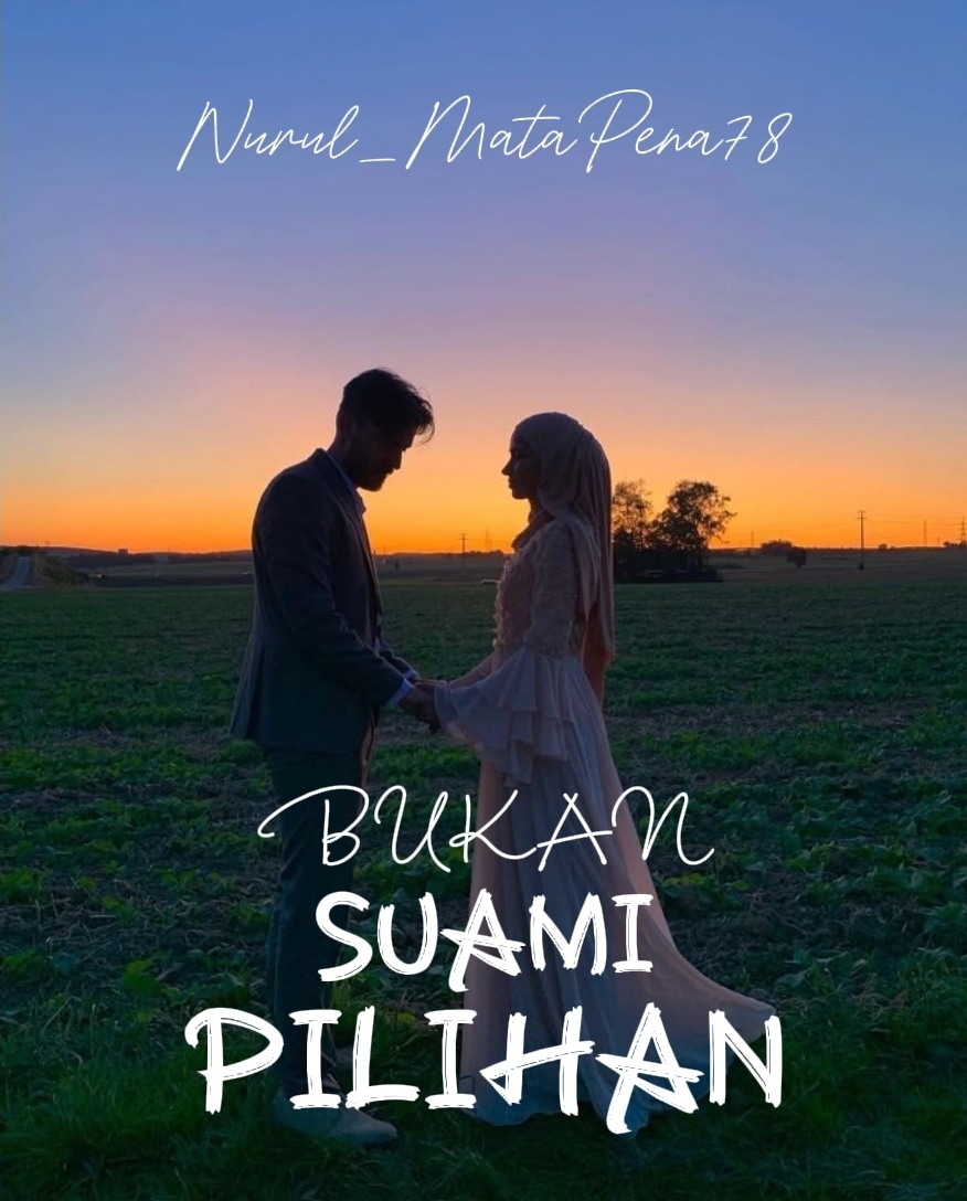 BUKAN SUAMI PILIHAN