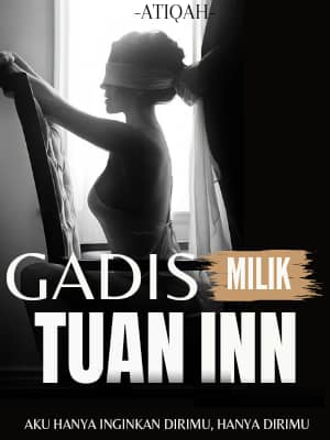 GADIS MILIK TUAN INN