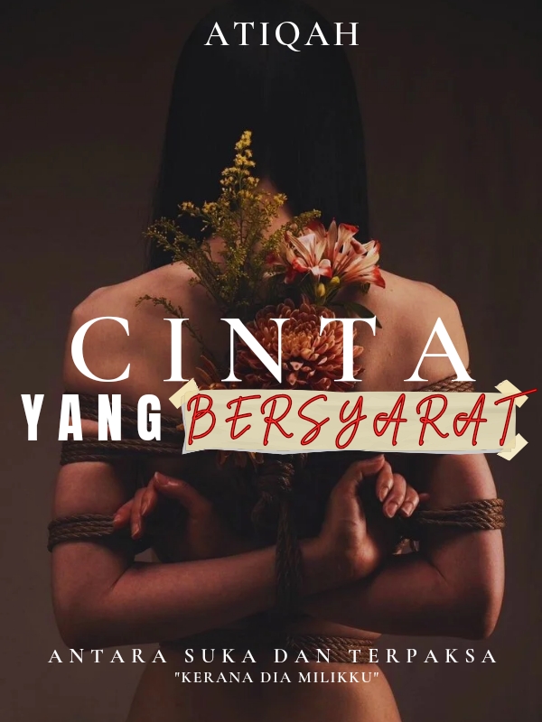 CINTA YANG BERSYARAT