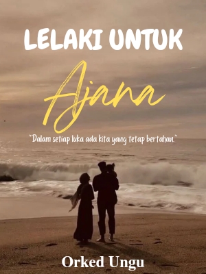 Lelaki Untuk Ajana