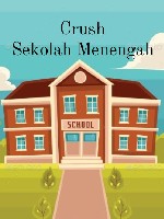 Crush Sekolah Menengah