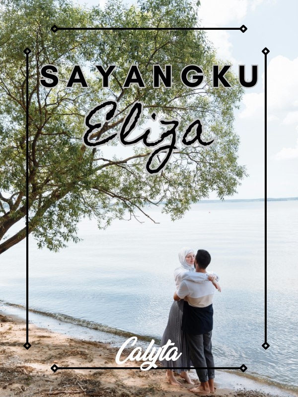 SAYANGKU ELIZA