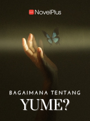 Bagaimana Tentang Yume?